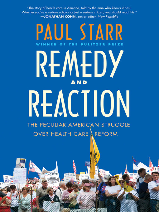 Title details for Remedy and Reaction by Paul Starr - Available